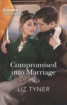 Compromised Into Marriage (HQR Historical) Read online
