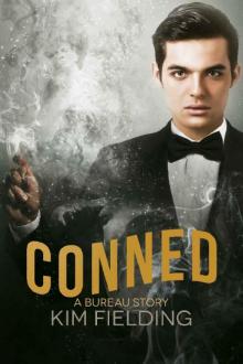 Conned: A Bureau Story (The Bureau Book 6) Read online