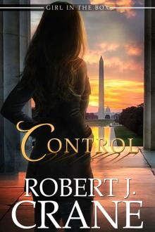 Control: Out of the Box (The Girl in the Box Book 38) Read online