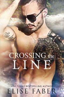 Crossing The Line (KTS Book 2) Read online