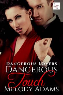 Dangerous Touch (Dangerous Lovers 1 - English Edition)