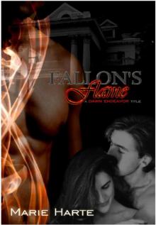 Dawn Endeavor 1: Fallon's Flame Read online