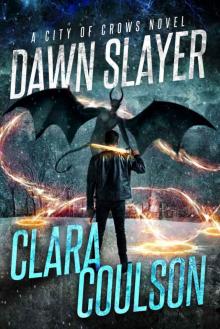 Dawn Slayer Read online