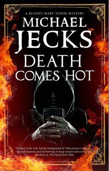 Death Comes Hot Read online