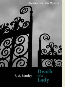 Death of a Lady (The Inspector Felix Mysteries Book 1) Read online