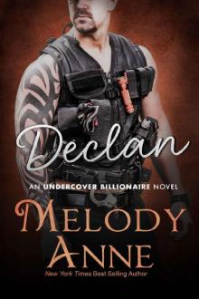 Declan (Undercover Billionaire Book 4)