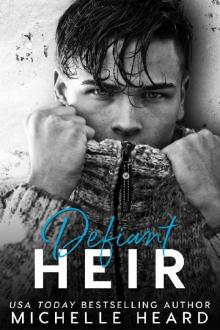 Defiant Heir Read online