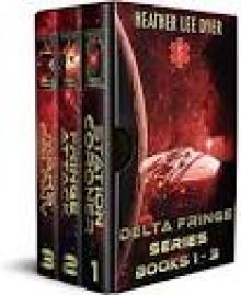 Delta Fringe Series Boxset: Books 1-3 Read online