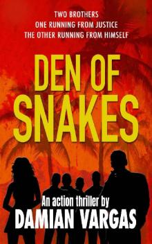 Den of Snakes