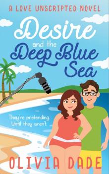 Desire and the Deep Blue Sea Read online