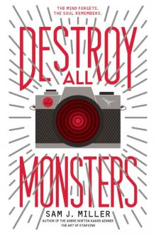 Destroy All Monsters Read online
