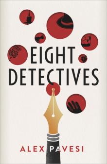 Eight Detectives Read online