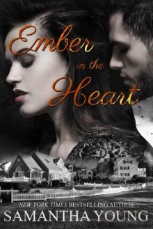 Ember in the Heart: A Novella
