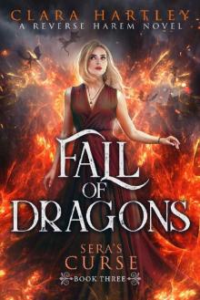Fall of Dragons (Sera's Curse Book 3) Read online