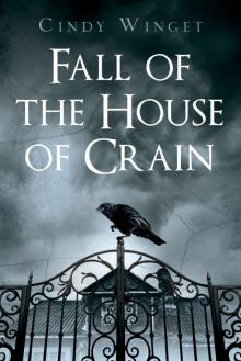 Fall of the House of Crain Read online