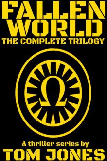 Fallen World: The Complete Trilogy Read online