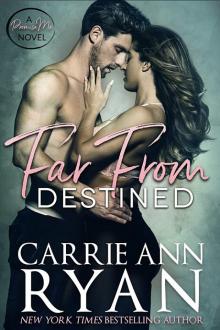 Far From Destined: A Promise Me Novel Read online