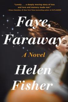Faye, Faraway Read online