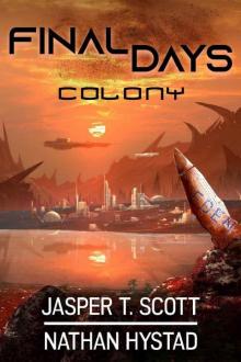 Final Days: Colony Read online