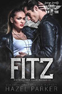 Fitz: Motorcycle Club Romance (Savage Saints MC Book 10) Read online
