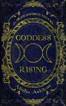 Goddess Rising Read online