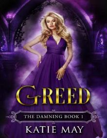 Greed (The Damning Book 1)