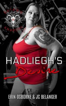 Hadliegh's Desire (Satan's Anarchy MC Book 2) Read online
