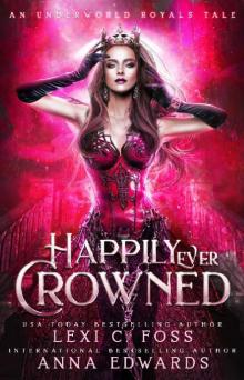 Happily Ever Crowned Read online