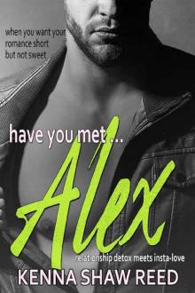 Have you met Alex: friends to lovers romance Read online