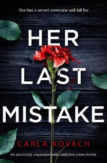 Her Last Mistake - Detective Gina Harte Series 06 (2020)