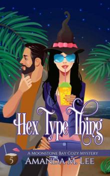 Hex Type Thing Read online