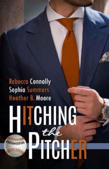 Hitching the Pitcher (A Belltown Six Pack Novel) Read online
