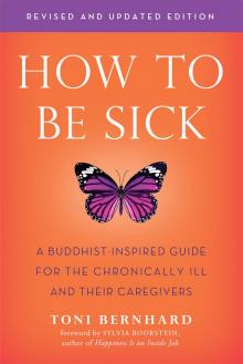 How to Be Sick Read online