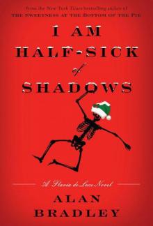 I Am Half-Sick of Shadows Read online
