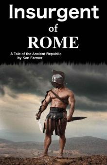 Insurgent of Rome Read online