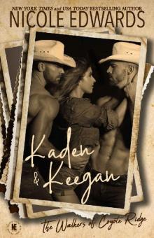 Kaden & Keegan (The Walkers of Coyote Ridge Book 9)
