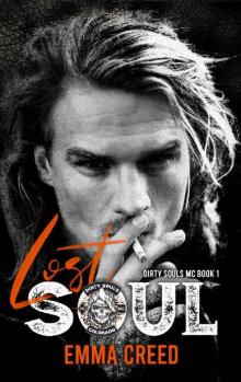 Lost Soul (The Dirty Souls MC Book 1)