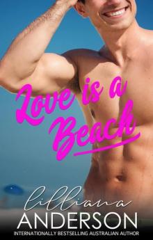 Love is a Beach: a romantic comedy