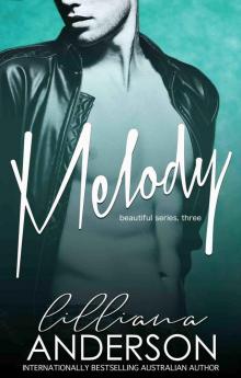 Melody: Beautiful Series, book three Read online