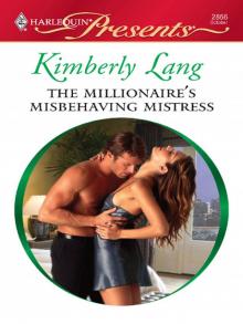 Millionaire's Misbehaving Mistress Read online