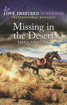 Missing in the Desert Read online