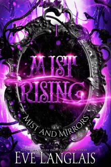 Mist Rising Read online
