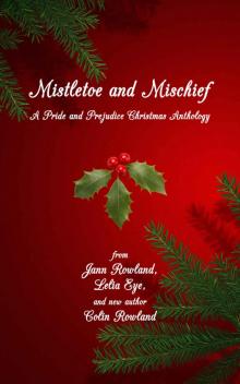 Mistletoe and Mischief Read online