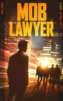 Mob Lawyer 6: A Legal Thriller Read online