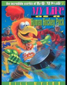My Life as a Human Hockey Puck Read online