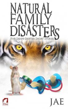 Natural Family Disasters Read online