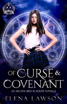 Of Curse and Covenant: A Reverse Harem Academy Romance (Arcane Arts Academy Book 0) Read online
