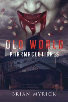 Old World Pharmaceuticals Read online