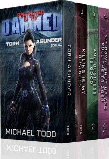 Protected by the Damned Boxed Set 1: A Supernatural Action Adventure Opera Read online
