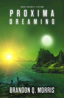 Proxima Dreaming Read online